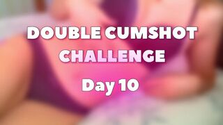 Dupla élvezetű dugás - 10. nap